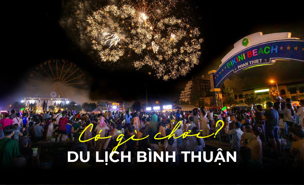 Du lịch biển Phan Thiết Bình Thuận có gì chơi 